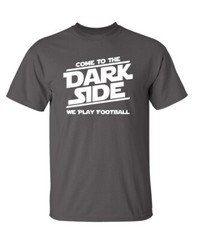 The Dark Football Sarcastic Humor Novelty Super Soft Ring Spun Funny T Shirt
