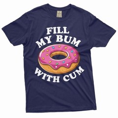 Funny Donut Shirt Inappropriate rude shirt adult humor shirt Humorous gifts Tee