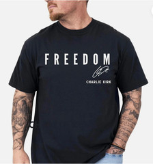 Signature Charlie Kirk Shirt, Charlie Kirk FREEDOM T Shirt, Freedom T-Shirt