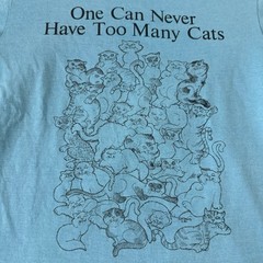 Vintage 80s 1986 Cat Lover T Shirt Blue One Can Never Have Too Many Cats Size M