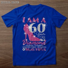 I Am A 60 Year Old Diamond, Womens 60th Birthday T-Shirt, Gift For Girl, Women