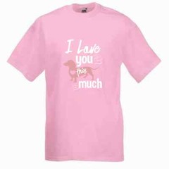 Dog Dachshund Love You Much Humour Novelty T Shirt Various Colours And Sizes