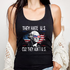 They Hate Us Cuz They Ain’t Us Funny 4th Of July Usa Flag Tank Top