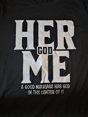 Her God Me -A Good MARRIAGE HAS GOD IN THE CENTER OF IT – 1XL Tee Black T-shirt