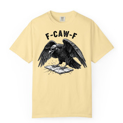 F CAW F Raven T Shirt Design, Comfort Colors T Shirt, Unisex Streetwear Tee