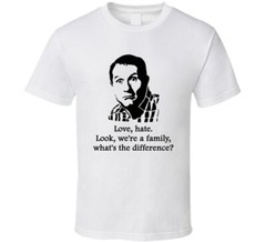 Al Bundy Married With Children Love Hate Quote Tv Show Funny Fan T Shirt