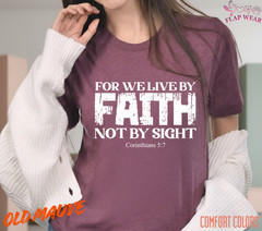 Unisex For We Live By Faith T-Shirt, Men T shirt,Women T shirt Gift ReligionTop
