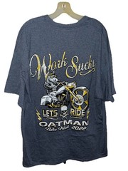 Let’s Ride Oatman Az Bike Week 2022 T Shirt Work Sucks Motorcycle Size 2XL