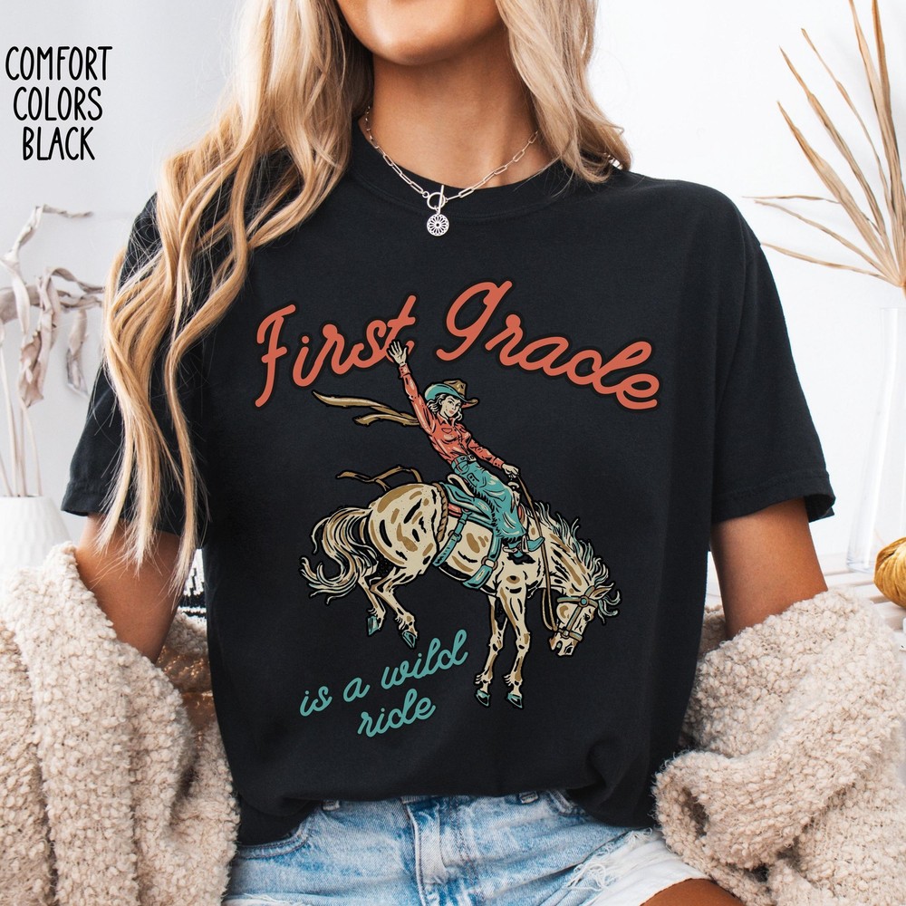First Grade Teacher Shirt Western Cowgirl Back To School Teacher Gift Tee