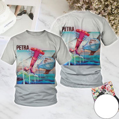 New Rare Petra Never Say Die All Over Print S-5XL 3D Unisex Shirt TT1150