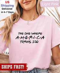 4th Of July Shirt America 250th Anniversary Tee, The One Where America Turns 250