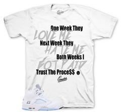 Shirts To Match Jordan 5 White Metallic OG AJ5 – Trust The Process Shirt