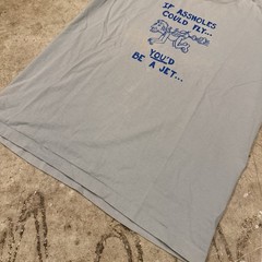 Vintage Meme Funny Tshirt “If Aholes Could Fly You’d Be A Plane” Mens XL *FLAWS