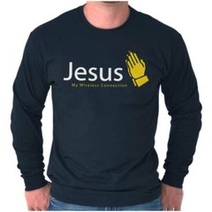 Christian Prays Jesus My Wireless Connection Long Sleeve Tshirt for Men or Women