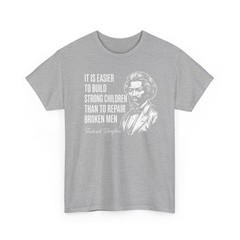 Frederick Douglass Quote For Black History Month Gift Unisex T-Shirt