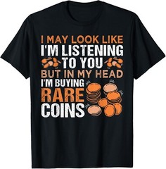 Numismatics Coin Collector Coin Collecting Tee T-Shirt