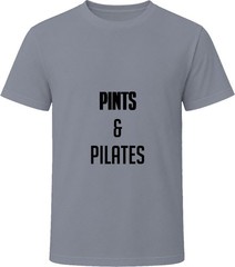 Pints and Pilates Drink And Exercise Funny Gift T Shirt