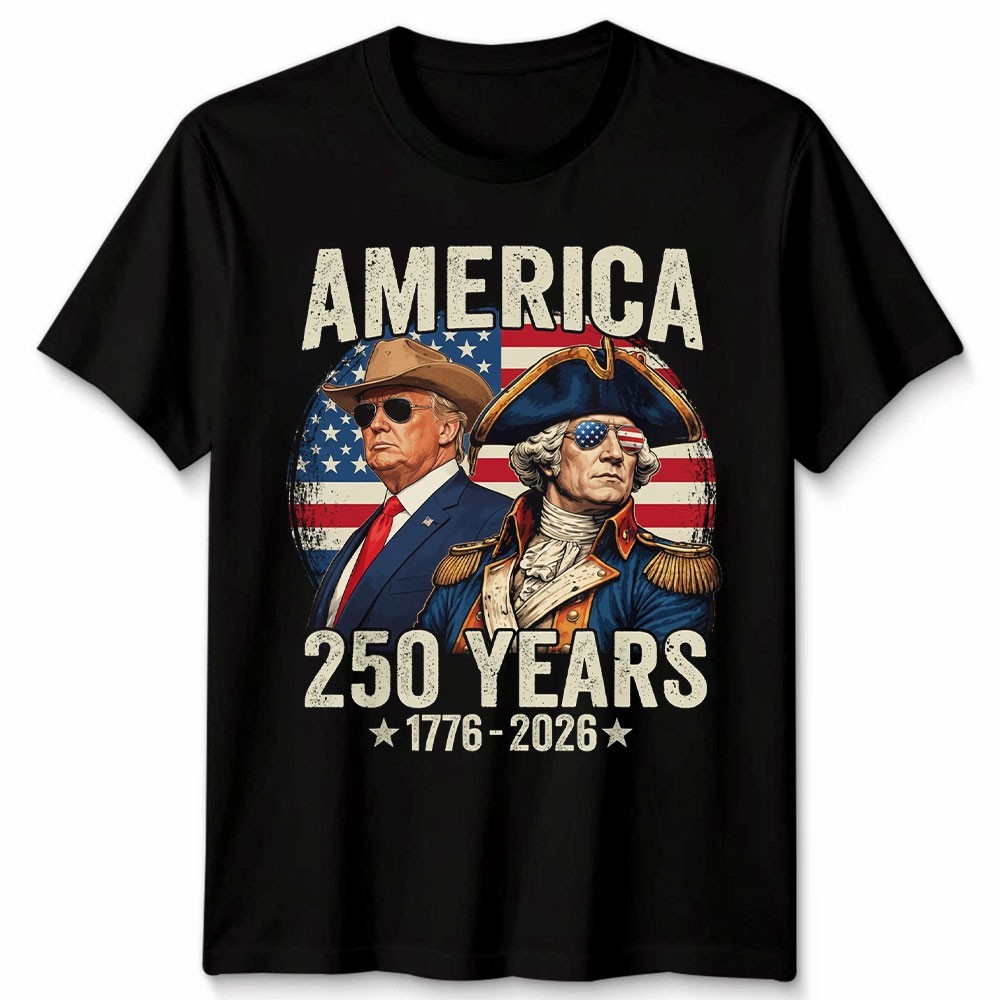 250th Anniversary 250 Years America Funny Trump Washington Unisex T-Shirt