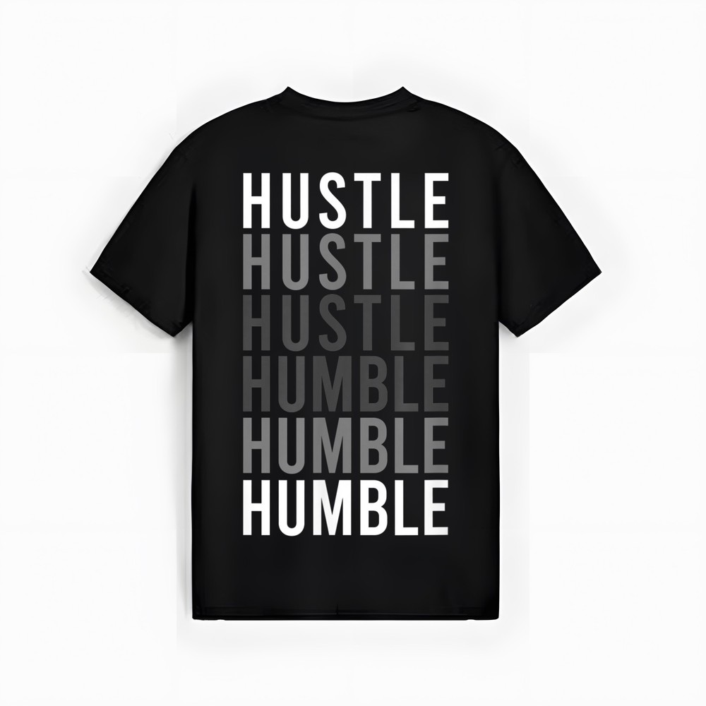 Funny Hustle to Humble transition. Motivational typography T-Shirt