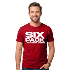 Six Pack Coming Soon Funny T Shirt Mens Dad Gym Workout Body Fitness Abs Gift