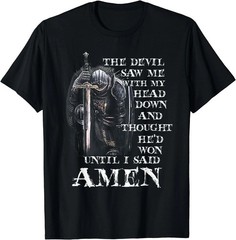 The Devil Saw Me With My Head Down And Thought He’d Won MEns T-Shirt