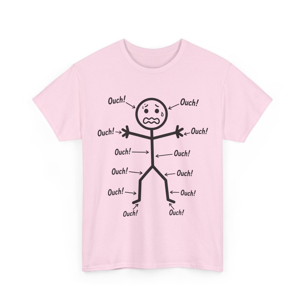 Ouch Ouch Ouch Funny Shirt, Full Body Pain Humor Comedy Stickman T-Shirt