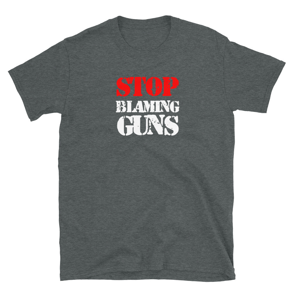 Funny Gun Rights Pro Second Amendment Rights USA Stop Blaming Guns T-shirt