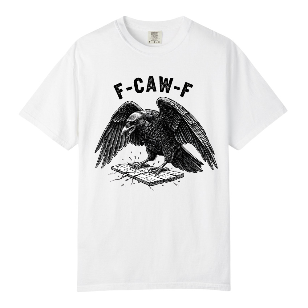 F CAW F Raven T Shirt Design, Comfort Colors T Shirt, Unisex Streetwear Tee