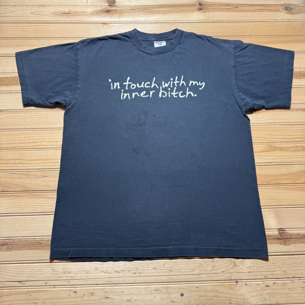 Vintage 90s In Touch With My Inner Bitch Streetwear Edgy Funny T-Shirt USA – XL