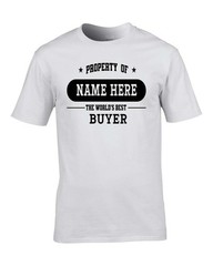 PROPERTY OF WORLD’S BEST BUYER – PERSONALISED MEN’S TEE GIFT