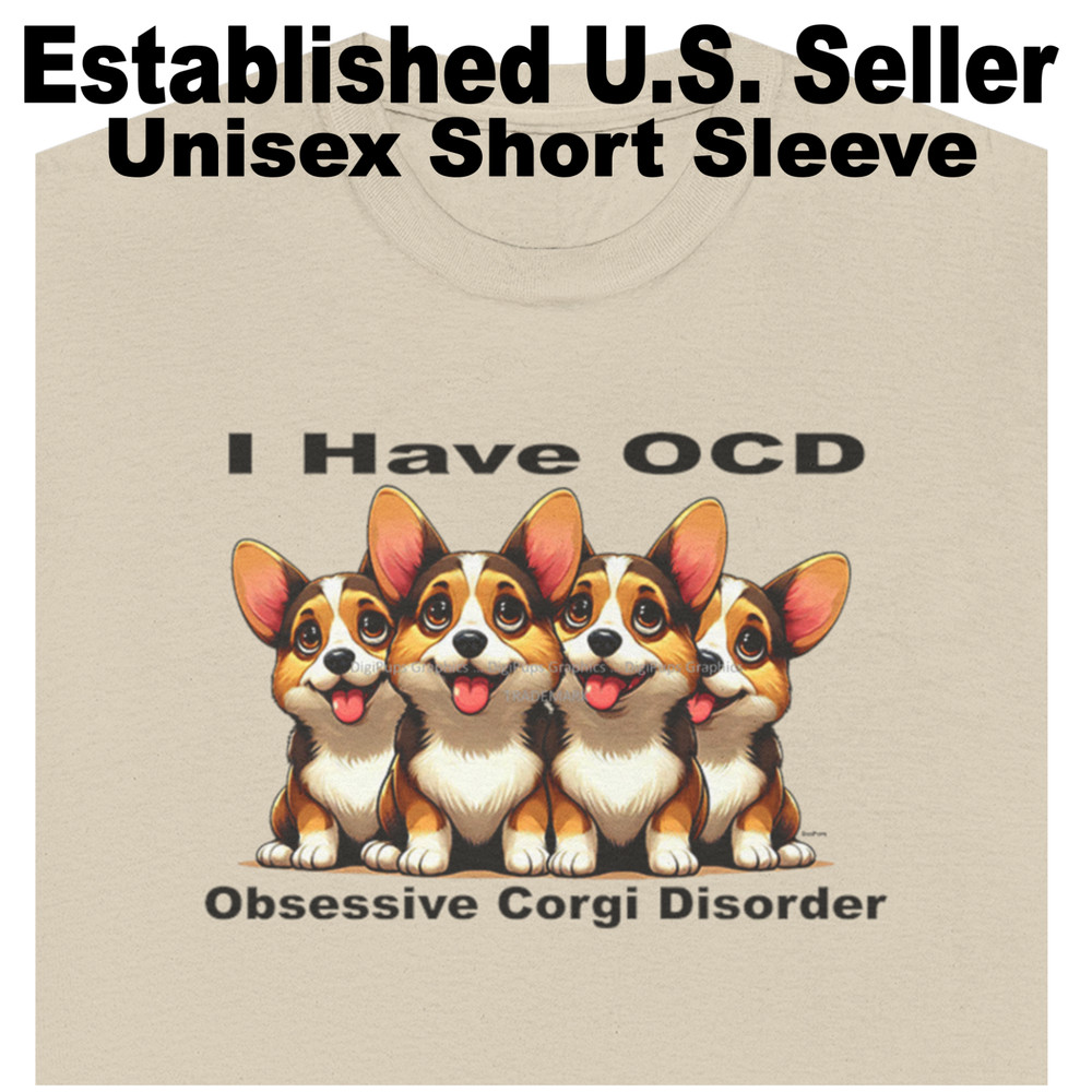 DigiPups Corgi Puppy Dogs OCD Obsessive Corgi Disorder Light Brown T Shirt S-5X