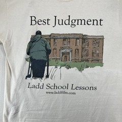 Documentary T Shirt Mens Medium Best Judgement: Ladd School Lessons Ivory Cotton