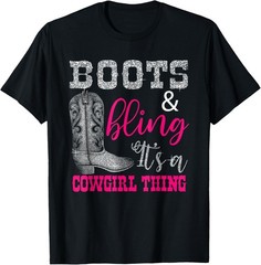 Funny Cowgirl Boots Bling Women Gift Cute Love Country Life T-Shirt