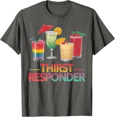 Thirst Response Responder Funny Bartender T-Shirt