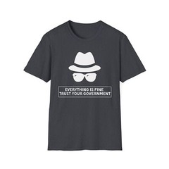 Funny Conspiracy Theory T-Shirt, Unisex Casual Tee, Perfect Gift, Everyday Wear,
