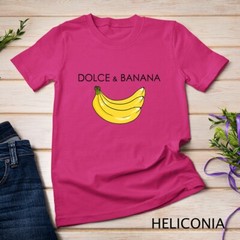 Dolce And Banana Funny Graphic Fruit Vegan Veggie Healthy T-Shirt Unisex T-shirt