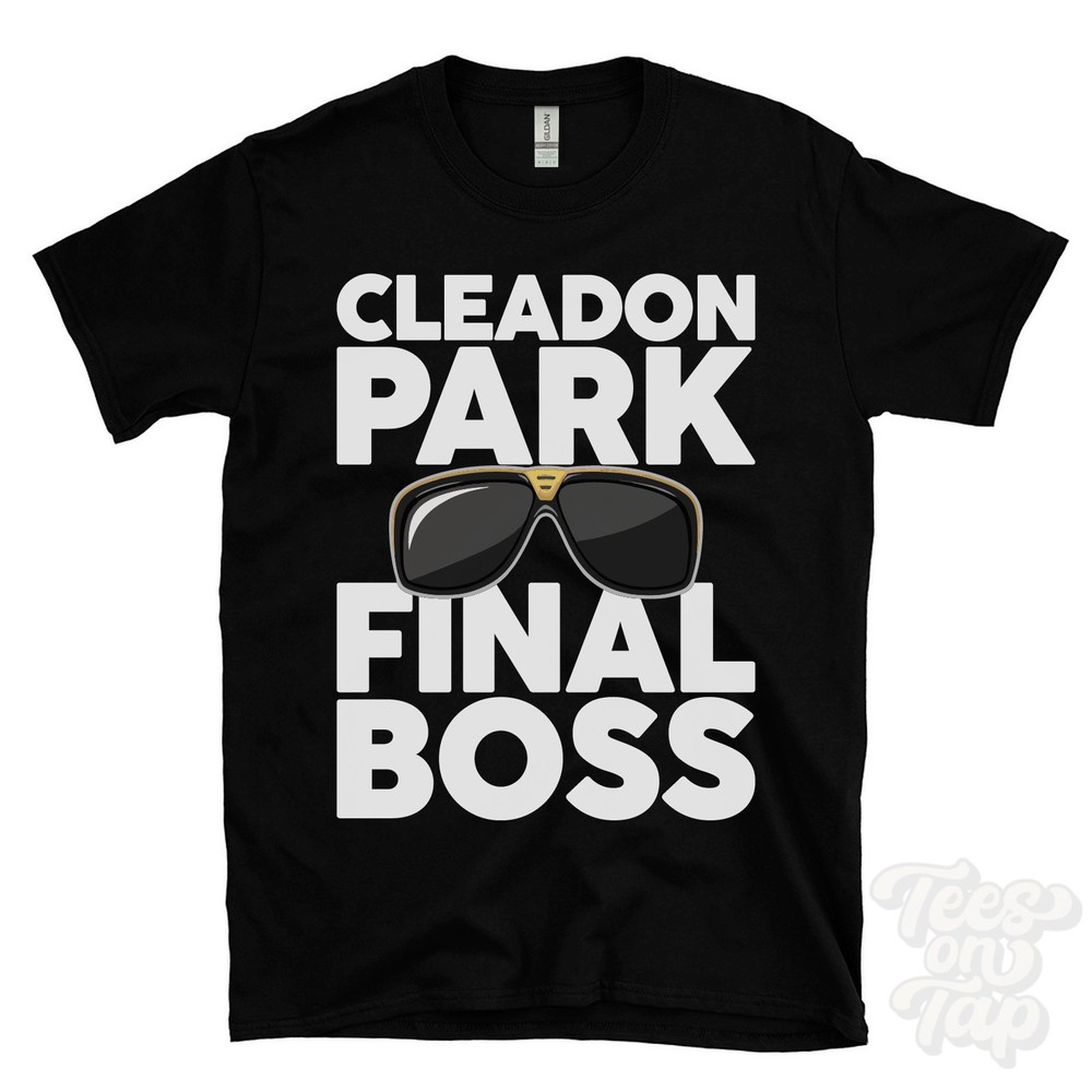 CLEADON PARK FINAL BOSS T-SHIRT funny xmas gift south tyneside tyne wear
