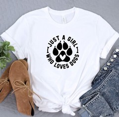 Just A Girl Who Loves Dogs Tshirt Fur Mama Shirt Animal Lover Tee Dog Shirt