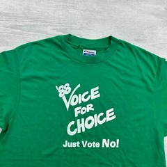 Vintage 1988 Voice For Choice Shirt Size Large Green Vote No USA Political Tee