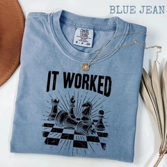 It Worked Shirt, Funny Chess Player Tee, Vintage Checkmate T-Shirt
