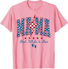 Mama Red White and Due 4th of July Pregnancy Baby Reveal T-Shirt