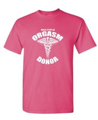 MULTIPLE ORGASM DONOR – Unisex Cotton T-Shirt Tee Shirt