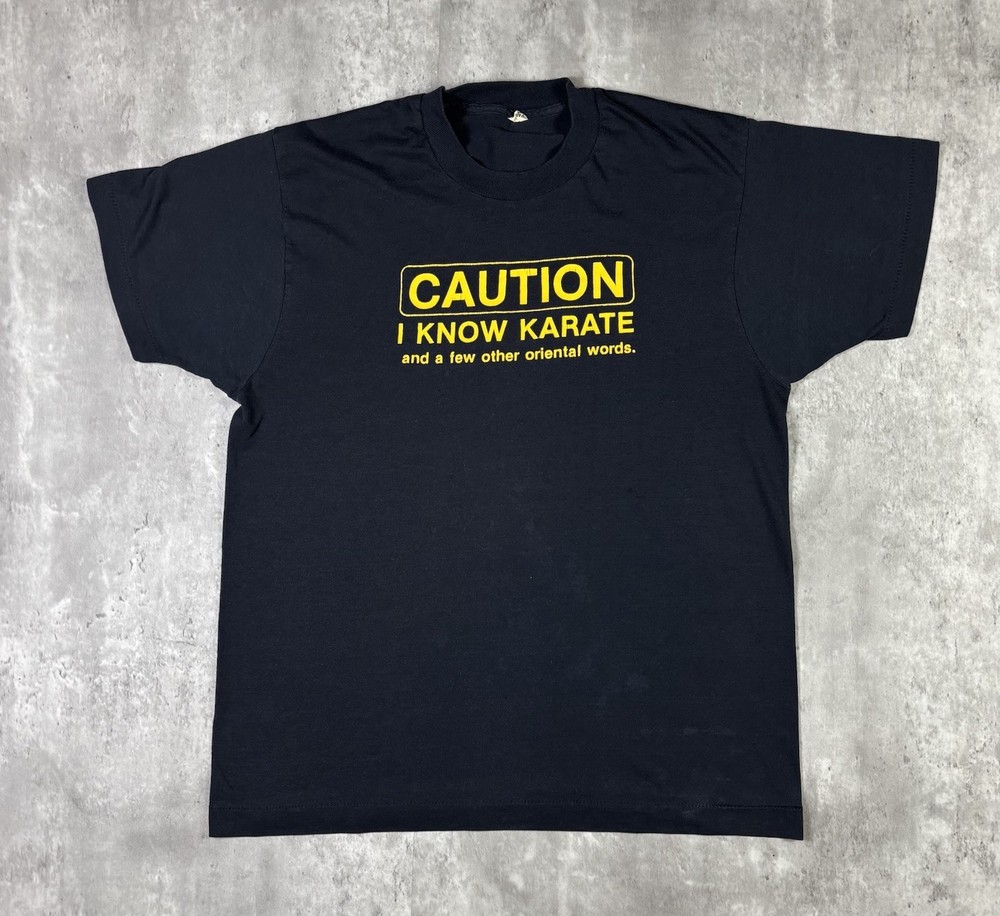 Vintage Caution I Know Karate T Shirt Funny Humor Quote size Large 80s 90s USA