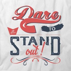 DARE TO STAND TShirt Tee Short-Sleeved Cotton CLOTHING QUOTE S1WCA90