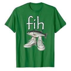 Shoes Fih Funny Misspelled Fish Meme T-Shirt Fisher Fisherman Fishing Bass Bait