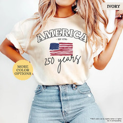 America 250 Years T-Shirt Comfort Colors American Flag Patriotic Gift Men Women