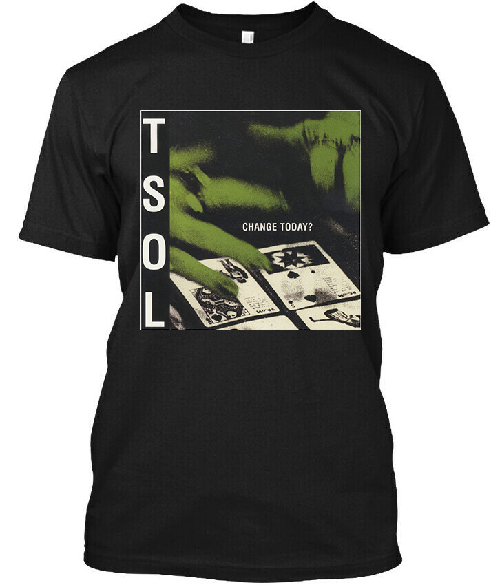 Limited New Popular T.S.O.L. Change Today American Music Graphic T-Shirt S-4XL