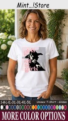 Girls Will Be Girls Shirt, Witch Halloween Feminist Graphic Tee