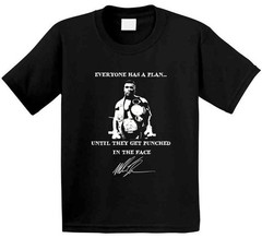 Mike Tyson Quote Everyone Has A Plan Black Unisex T-Shirt