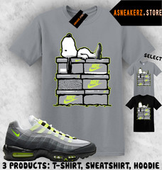 Tee Shirt Matching AM 95 Big Bubble Neon 2026 To Match Sneaker S Dog Sneakerhead